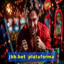 jbb.bet plataforma de jogos